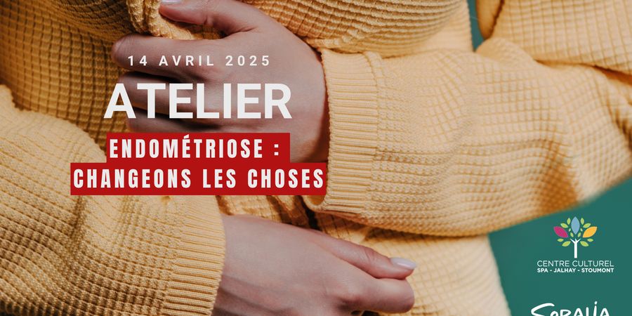 image - Atelier : Endométriose, changeons les choses !