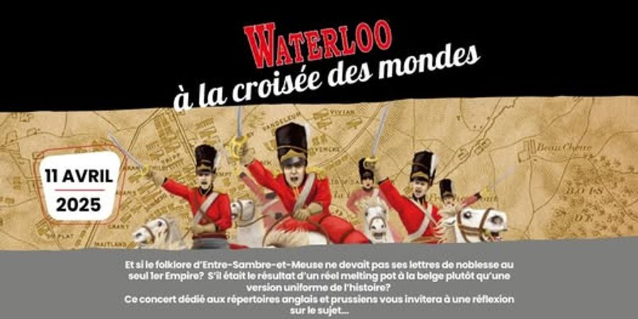 image - Concert Waterloo à la croisée des mondes