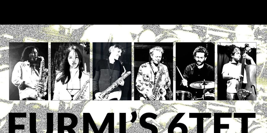 image - FURMI’S 6TET