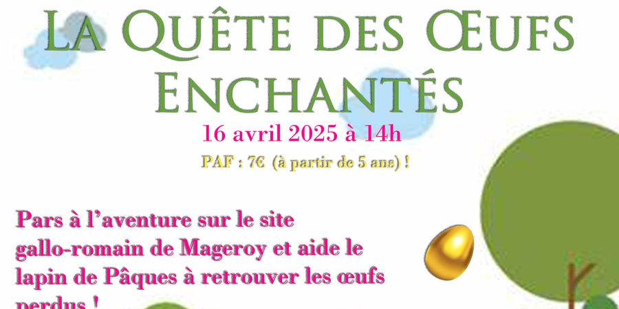 image - Chasse aux œufs à Mageroy - La Quête des œufs enchantés