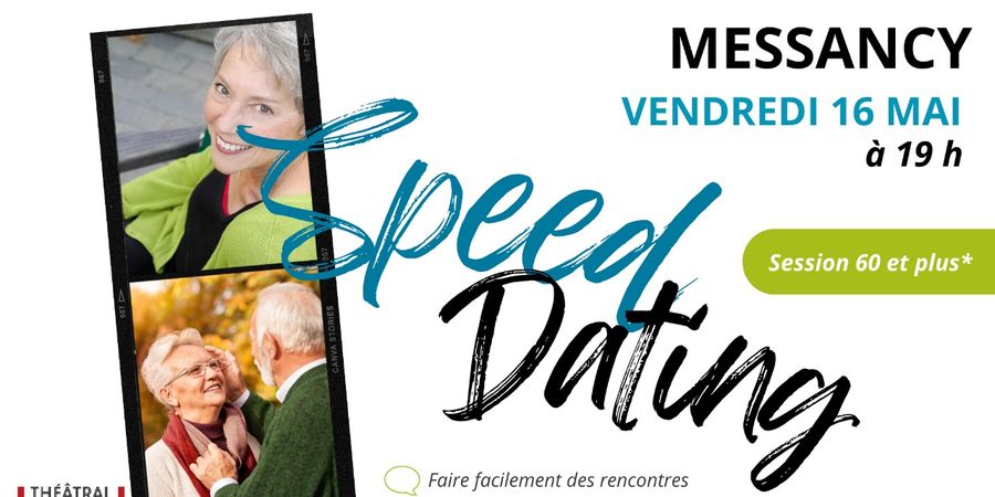 image - Speed dating 60 ans et plus +/- 5 ans - ARLON (MESSANCY)