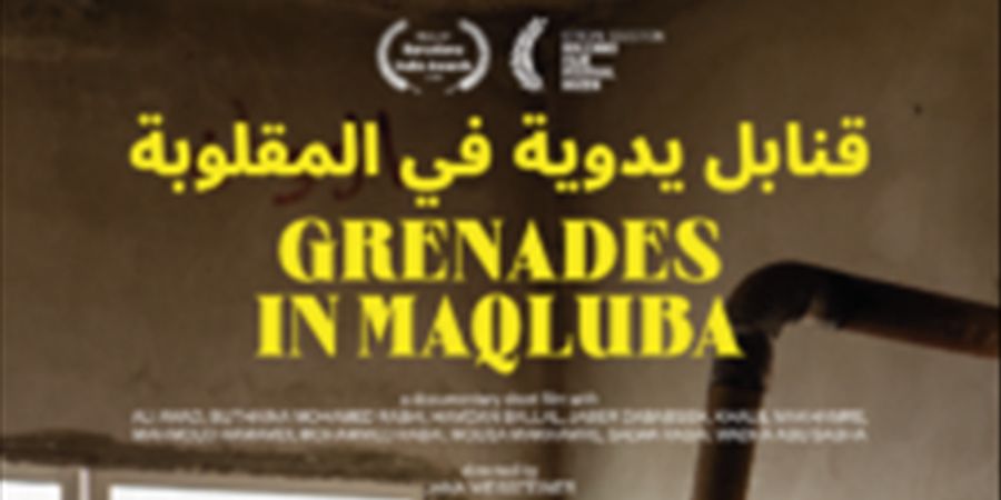 image - SCREENING & DEBATE - Grenades in Maqluba