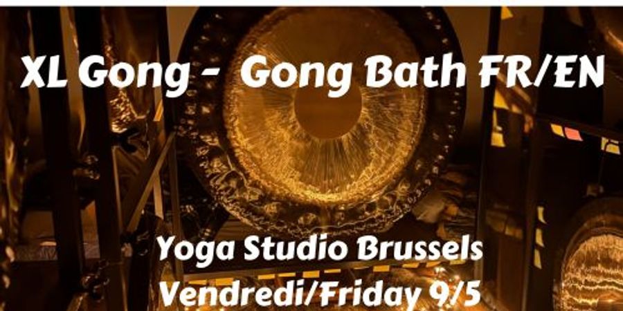image - Bain de Gong avec Gong Géant (130cm)