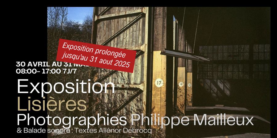 image - Expo Lisières / Photographies & Balade sonore