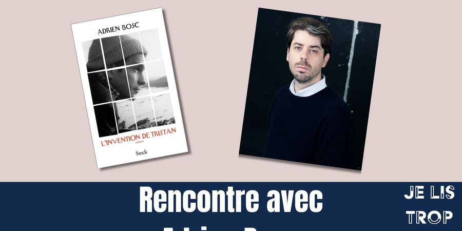 image - Rencontre avec Adrien Bosc