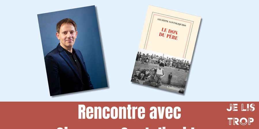 image - Rencontre avec Giuseppe Santoliquido
