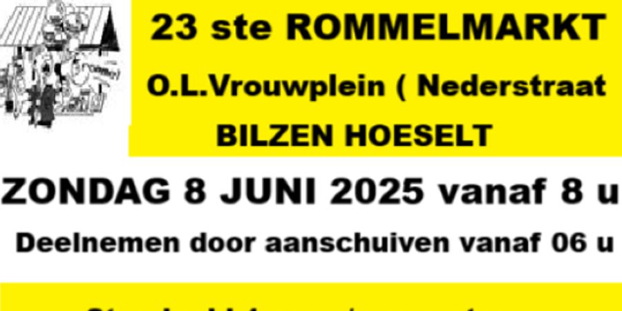 image - Rommelmarkt O.L.Vrouwplein Bilzen Hoeselt ( nederstraat )