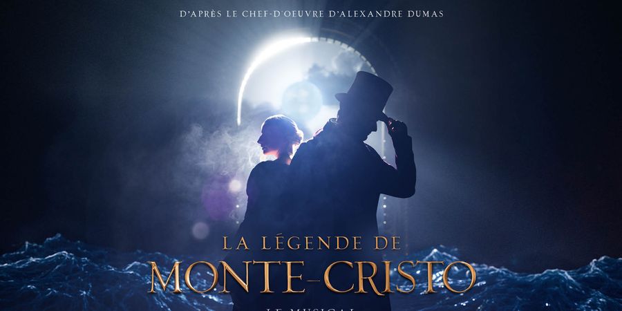 image - LA LEGENDE DE MONTE-CRISTO, Le Musical