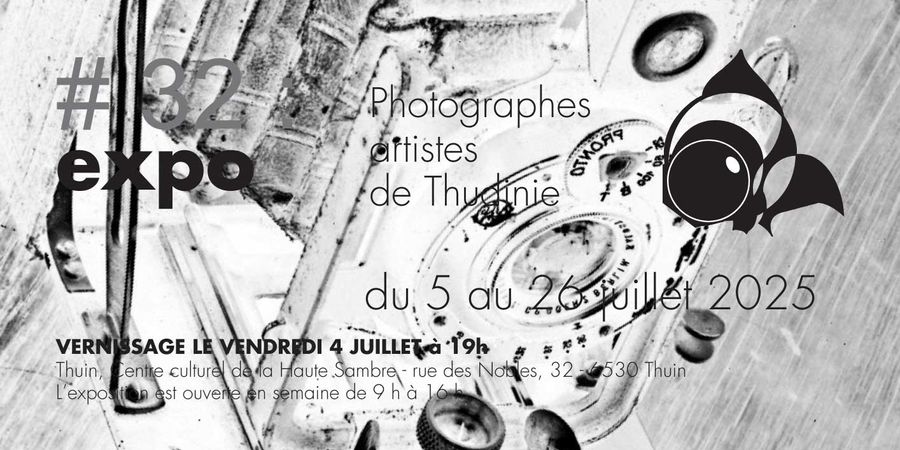 image - Expo#32 : Photographes artistes de Thudinie