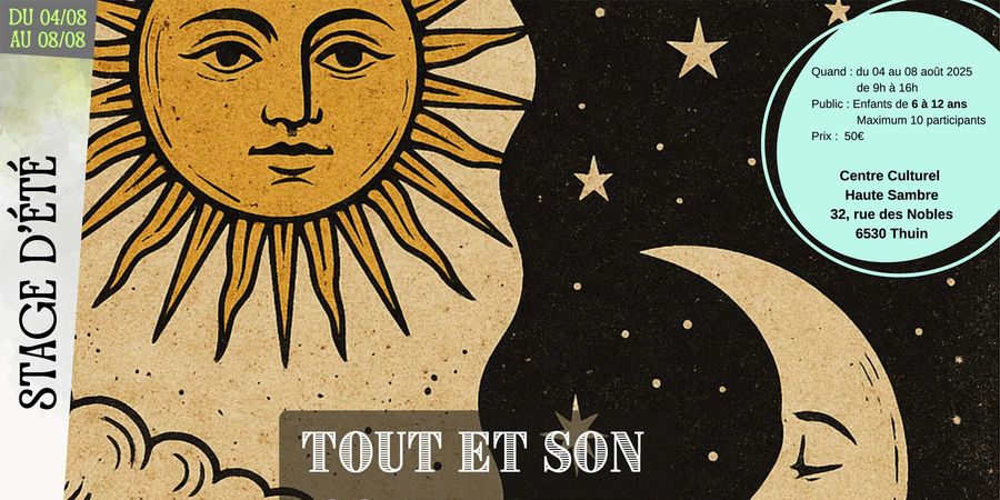 image - Stage d’été « Tout et son contraire »