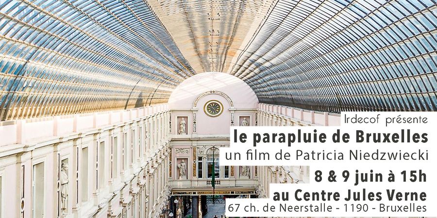 image - Projection du documentaire le parapluie de Bruxelles de Patricia Niedzwiecki + Exposition