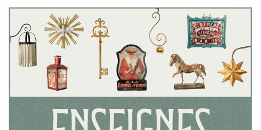 image - ENSEIGNES - Présentation de la nouvelle publication des Collections du Musée de la Vie wallonne
