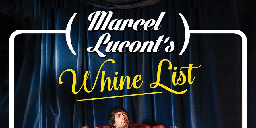 image - Marcel Lucont's Whine List