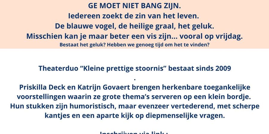image - UITNODIGING van Theaterduo “Kleine prettige stoornis” : GE MOET NIET BANG ZIJN