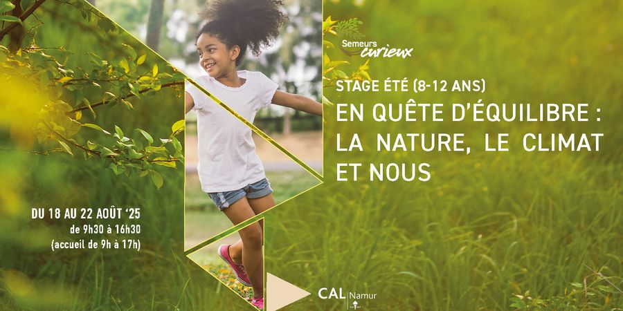 image - Stage (8-12 ans) : En quête d'équilibre - La nature, le climat et nous