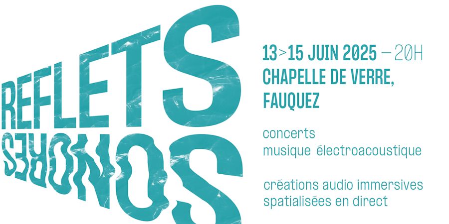 image - Reflets Sonores: festival van elektroakoestische muziek
