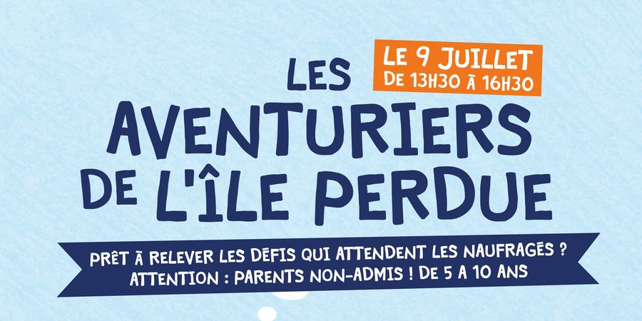 image - Les aventuriers de l'île perdue