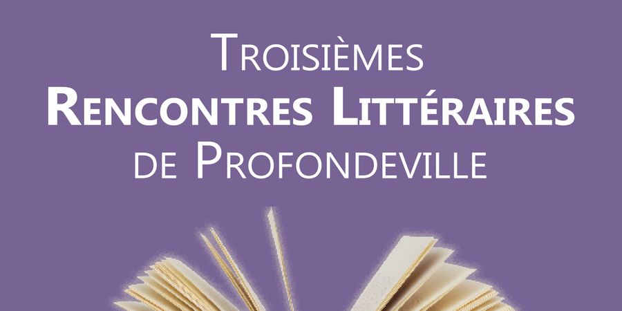 image - Troisièmes rencontres littéraires de Profondeville