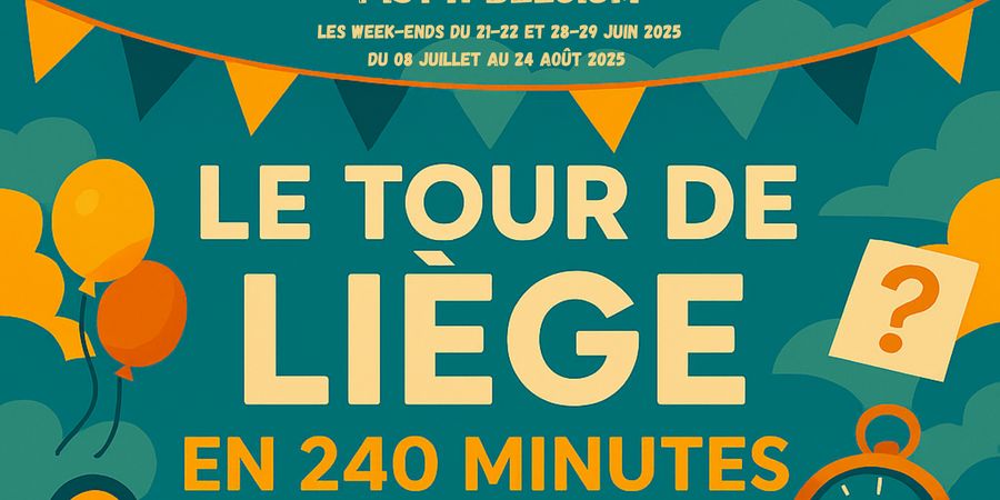 image - Le Tour de Liège en 240 Minutes