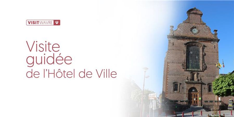 image - Visite guidée de l'Hôtel de Ville de Wavre