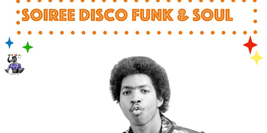 image - Soirée Disco Funk & Soul .