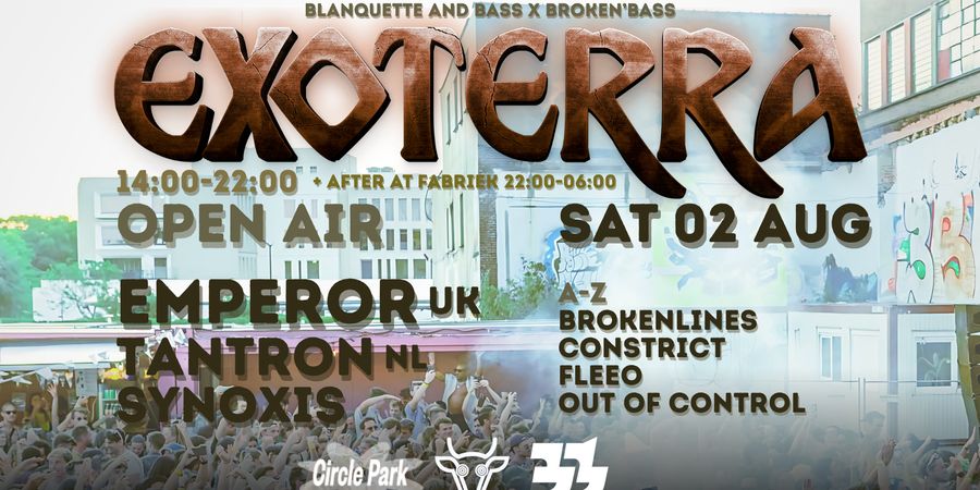 image - La Blanquette x Broken'Bass: Exoterra Open Air Circle Park
