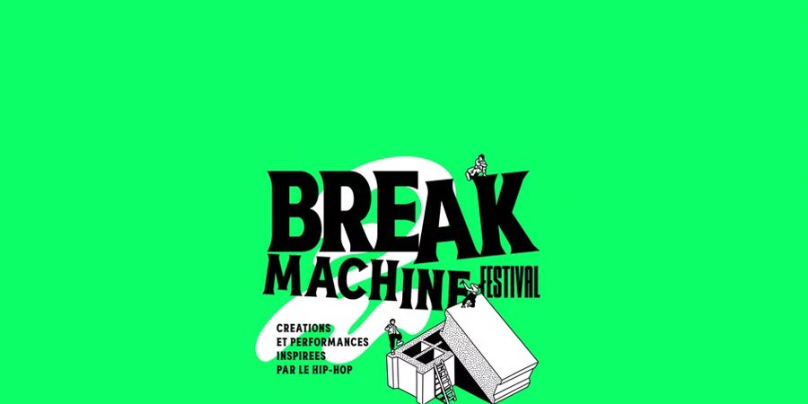 image - Break Machine Festival