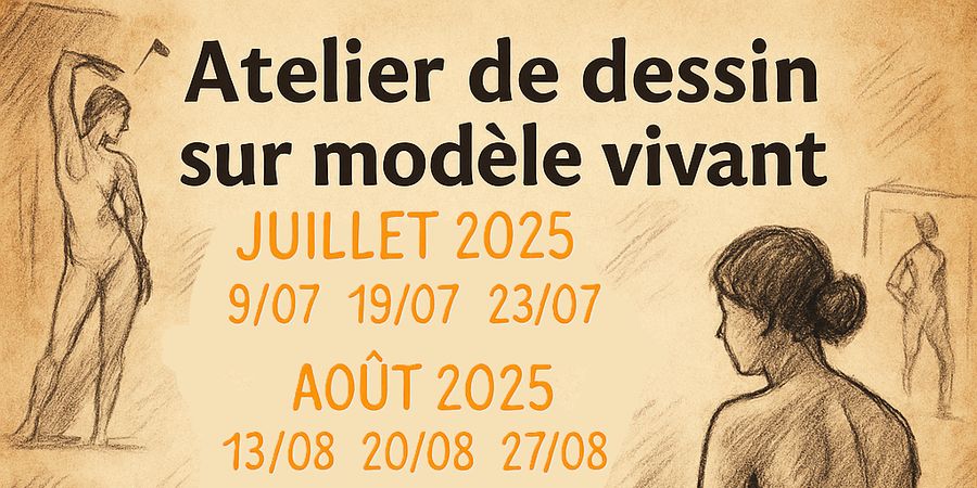 image - Ateliers Créatifs : ✏️ Atelier de dessin sur modèle vivant – Été 2025