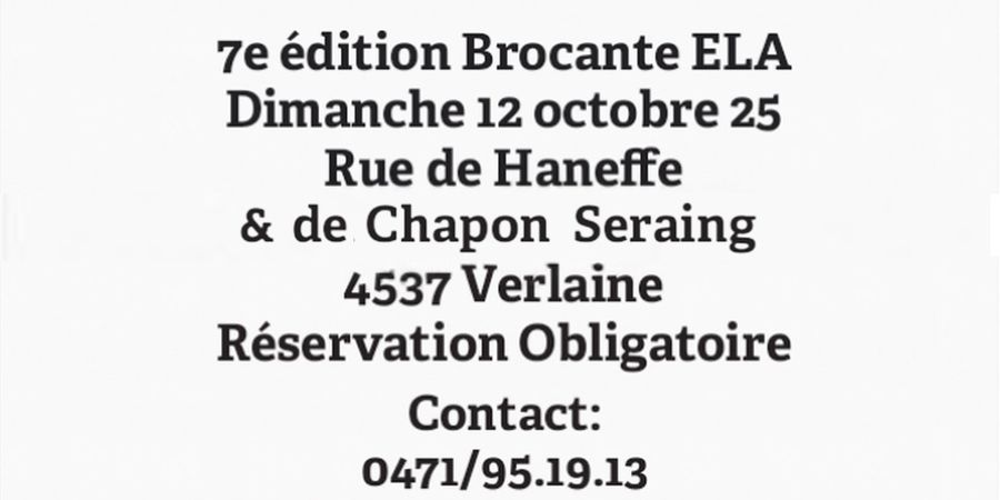 image - 7e édition de la brocante ELA à Seraing-Le-Château