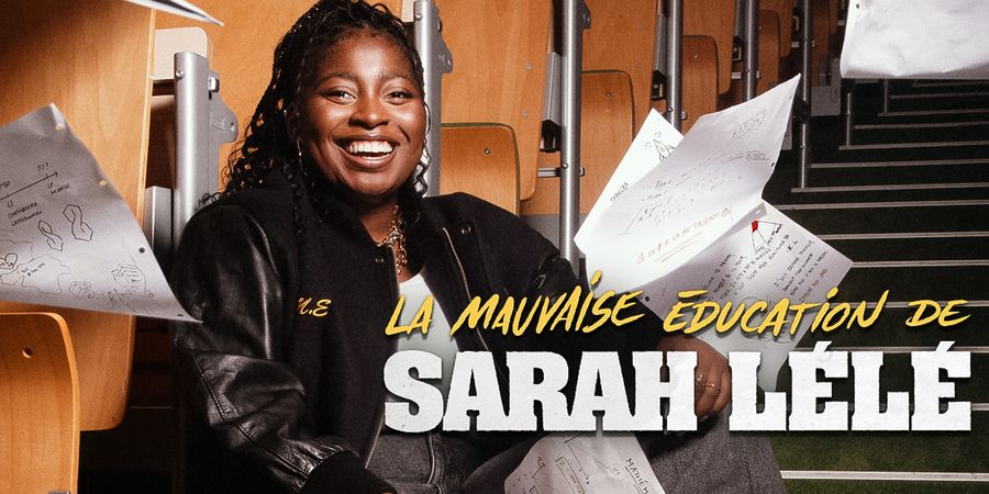 image - LA MAUVAISE ÉDUCATION DE SARAH LÉLÉ