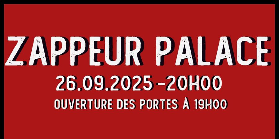 image - Zappeur Palace au Centre Joli Bois