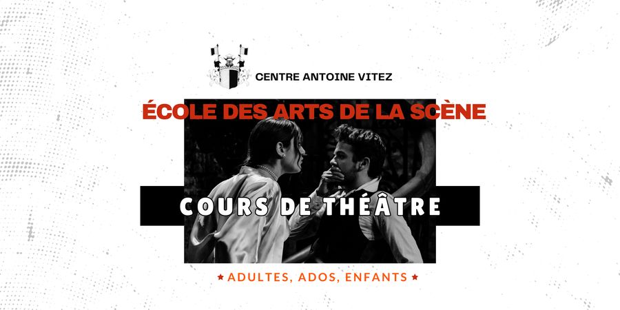 image - Cours de théâtre pour les adultes, enfants, adolescents