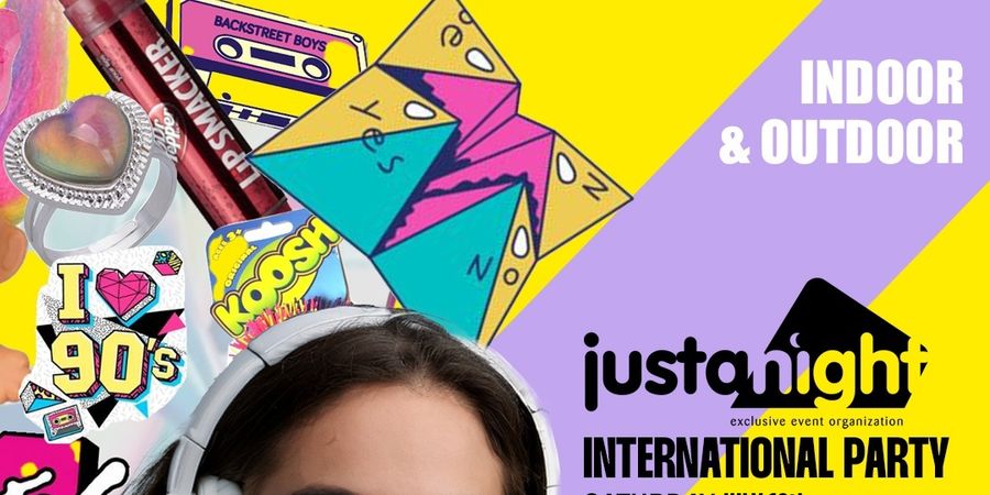 image - International party - chez Moustache | 80's 90's 2000's - Powered by Just A Night | Édition n°3