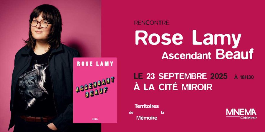 image - Ascendant Beauf – Rencontre avec Rose Lamy