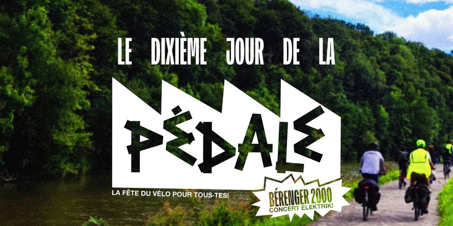 image - Le dixième Jour de la Pédale