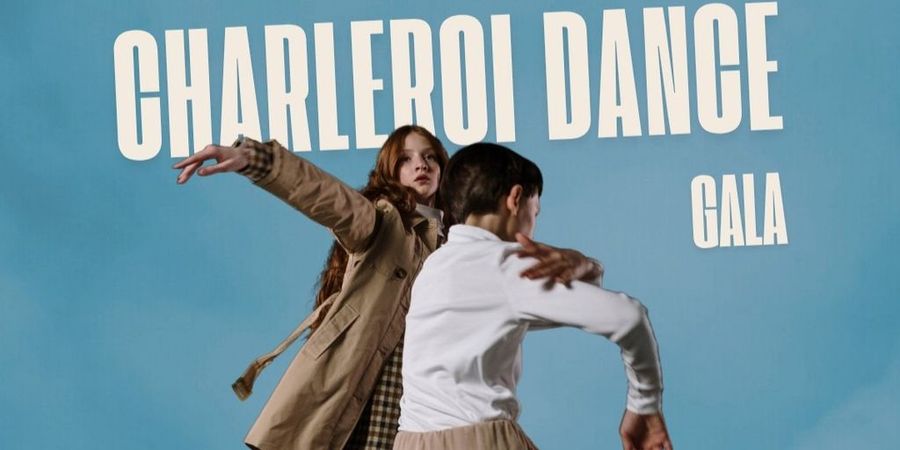 image - Charleroi Danse | Gala