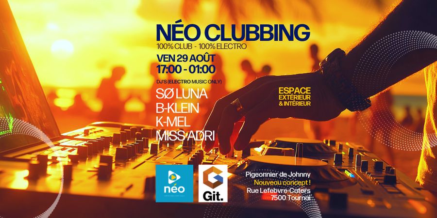 image - Néo Clubbing Live - Afterwork électro