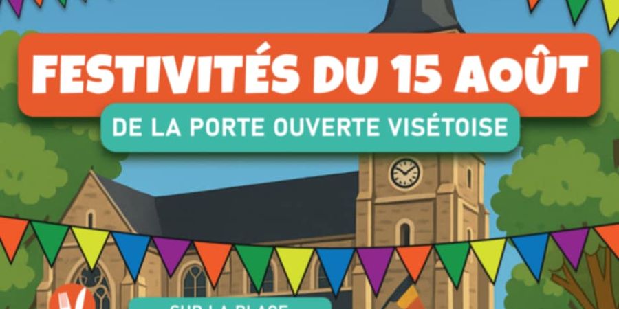 image - Festivités du 15 août de La Porte Ouverte Visétoise