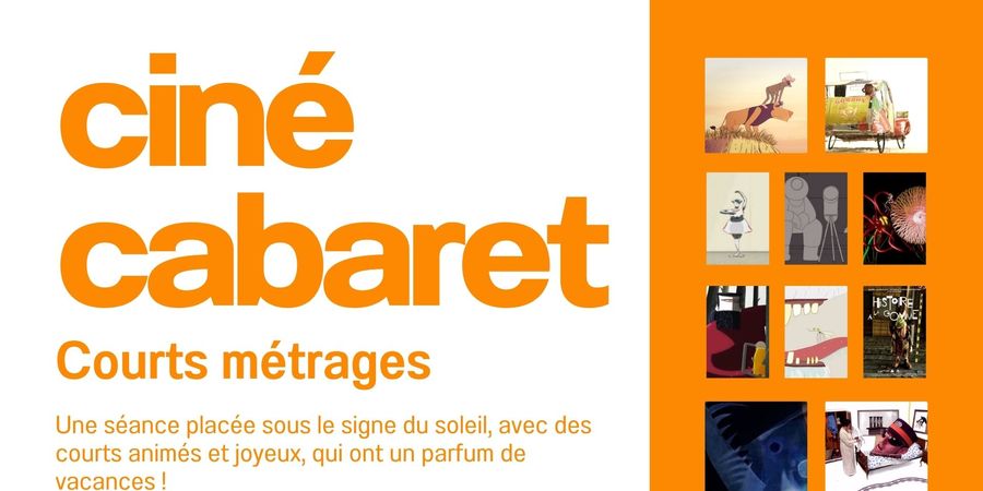 image - Ciné Cabaret - Courts métrages