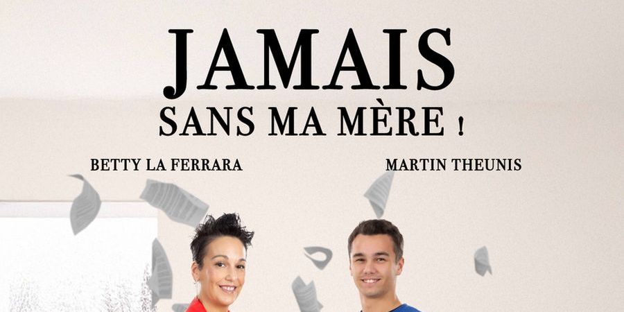 image - Jamais sans ma mère !