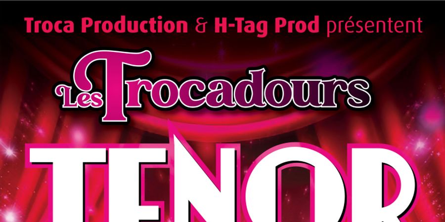 image - Les Trocadours Tenor
