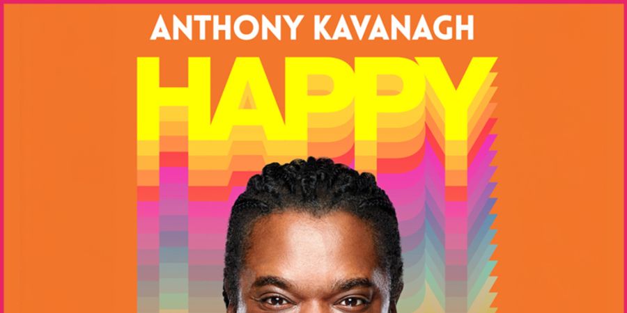 image - ANTHONY KAVANAGH – HAPPY