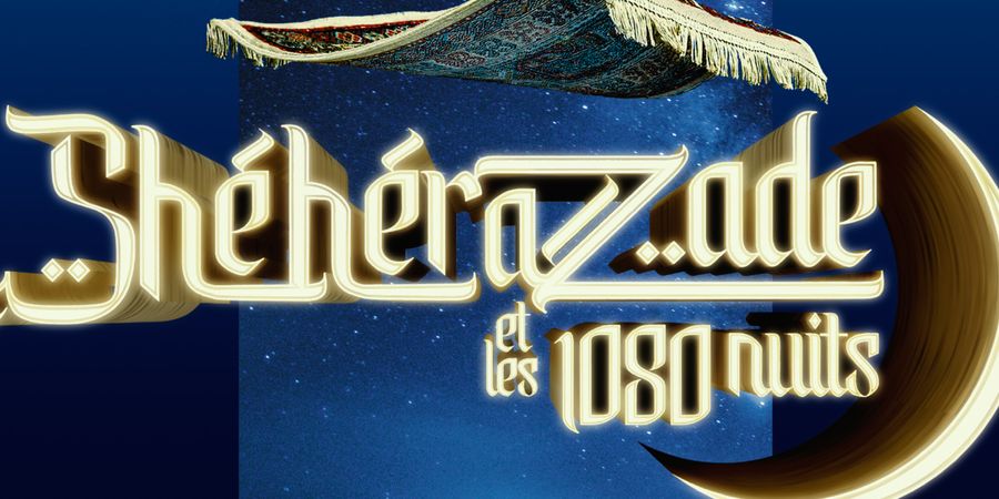image - Shéhérazade et les 1080 nuits