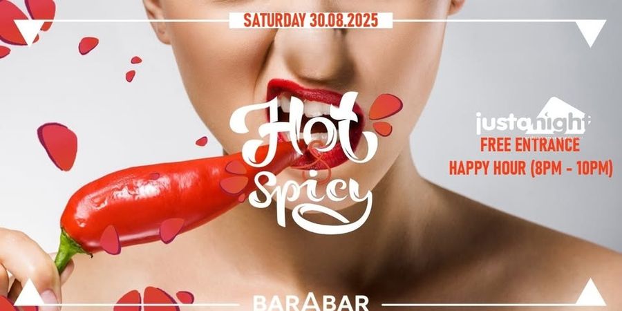 image - Hot & Spicy au Barabar -The International Party by Just A Night - Free Entrance