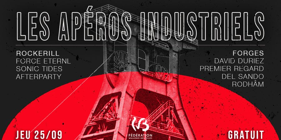 image - Les Apéros Industriels: Label Brique Rouge + Sonic Tides + Force Eternl