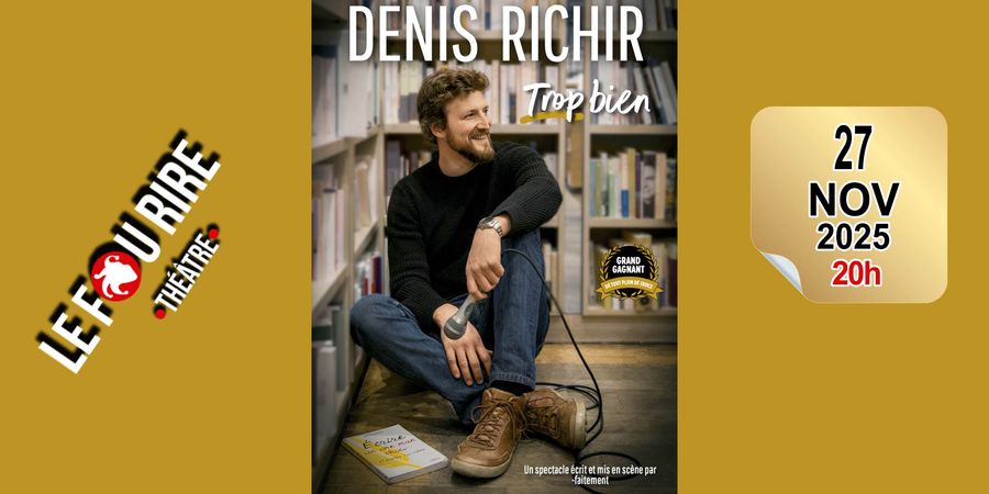 image - Denis Richir : Trop bien !