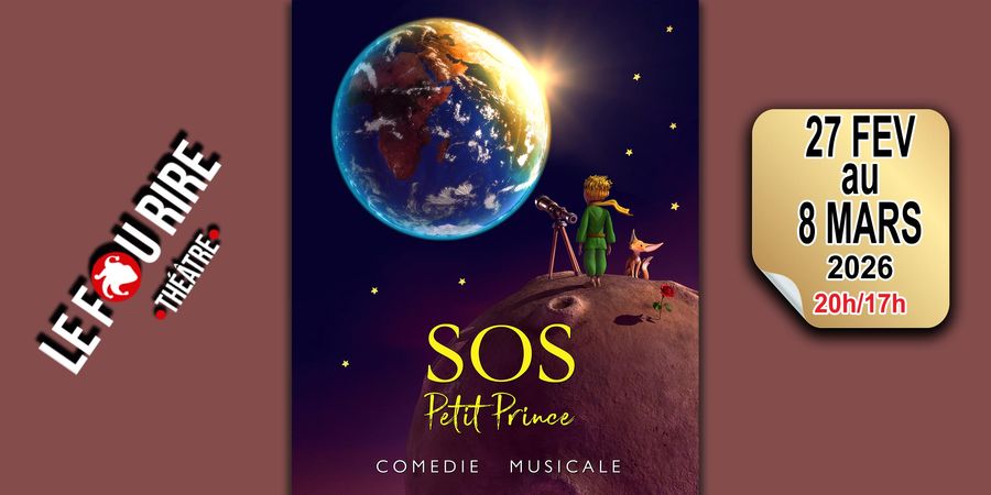 image - SOS PETIT PRINCE (Comédie musicale)
