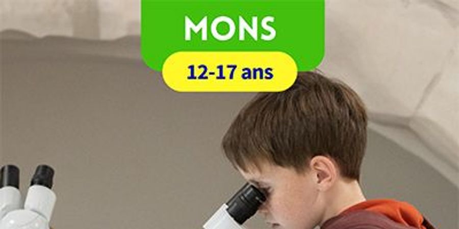 image - Ateliers hebdo : Explorateurs des sciences 12-17 ans