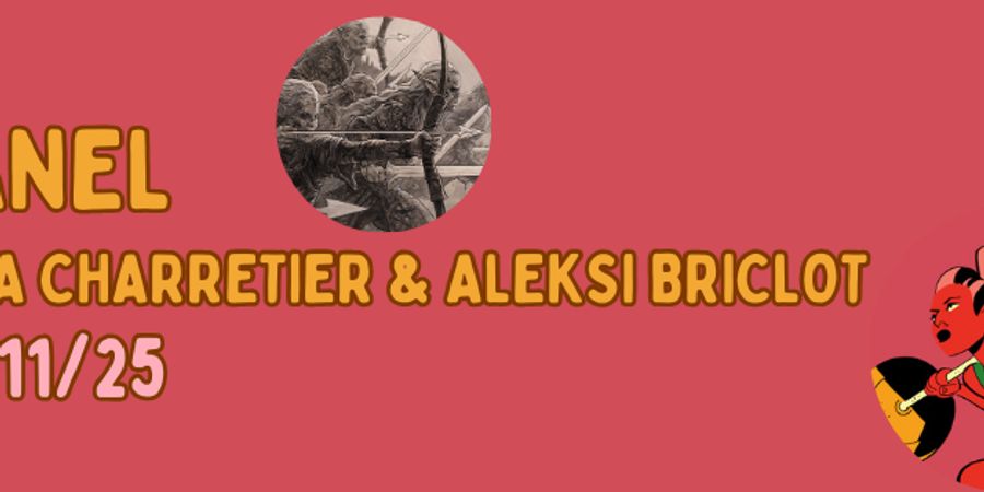 image - Panel met Elsa Charretier & Aleksi Briclot: een Franse touch in Amerikaanse strips