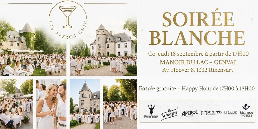 image - Les Apéros Chic du Manoir du Lac - Afterwork - La White Party | Entrée Gratuite